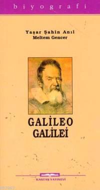 Galileo Galilei - Yaşar Şahin Anıl | Yeni ve İkinci El Ucuz Kitabın Ad
