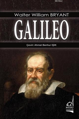 Galileo - Walter William Bryant | Yeni ve İkinci El Ucuz Kitabın Adres