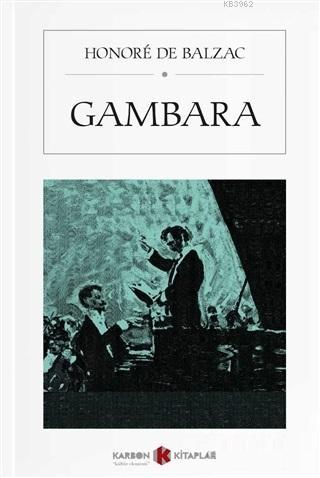 Gambara (Cep Boy) - Honore De Balzac | Yeni ve İkinci El Ucuz Kitabın 