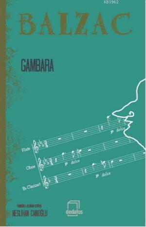 Gambara - Honore De Balzac | Yeni ve İkinci El Ucuz Kitabın Adresi