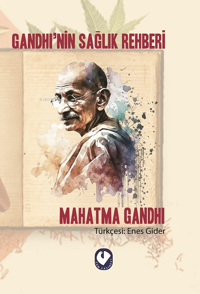 Gandhi’nin Sağlık Rehberi - Mahatma Gandhi | Yeni ve İkinci El Ucuz Ki