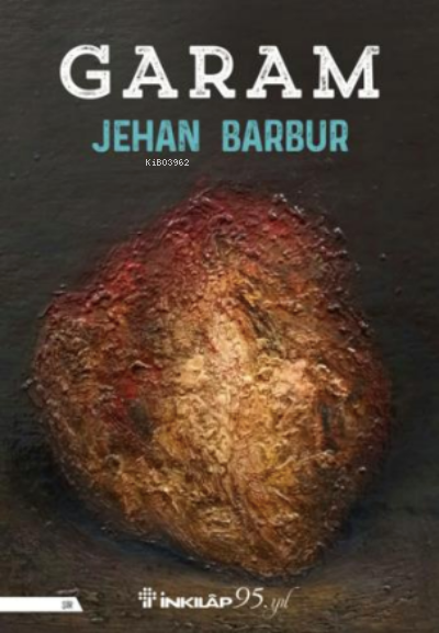 Garam - Jehan Barbur | Yeni ve İkinci El Ucuz Kitabın Adresi