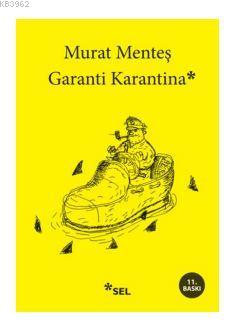 Garanti Karantina - Murat Menteş | Yeni ve İkinci El Ucuz Kitabın Adre