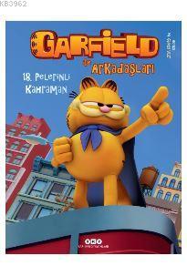 Garfield ile Arkadaşları 18 - Pelerinli Kahraman - Jim Davis- | Yeni v