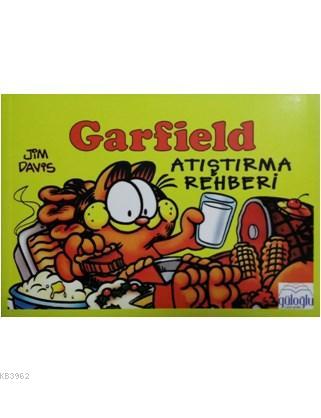 Garfield Atıştırma Rehberi - Jim Davis- | Yeni ve İkinci El Ucuz Kitab