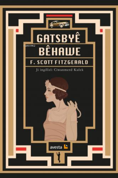 Gatsbye Behawe - Francis Scott Key Fitzgerald | Yeni ve İkinci El Ucuz