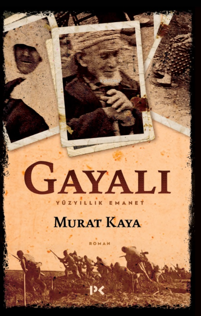 Gayalı - Yüzyıllık Emanet - Murat Kaya | Yeni ve İkinci El Ucuz Kitabı