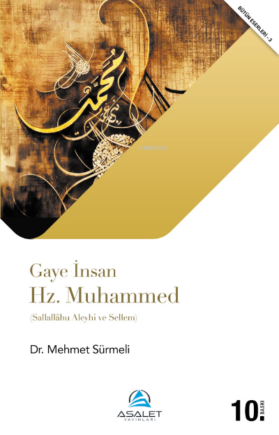 Gaye İnsan Hz. Muhammed (s.a.s.) - Mehmet Sürmeli | Yeni ve İkinci El 