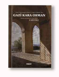 Gazi Kara Osman - Levent Kırval | Yeni ve İkinci El Ucuz Kitabın Adres