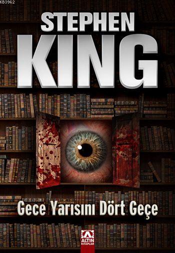 Gece Yarısını Dört Geçe - Stephen King | Yeni ve İkinci El Ucuz Kitabı