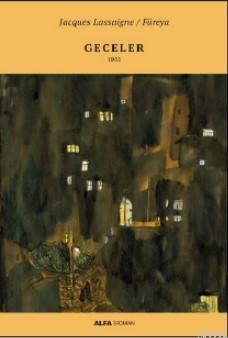 Geceler - Jacques Lassaigne | Yeni ve İkinci El Ucuz Kitabın Adresi