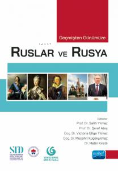 Geçmişten Günümüze Ruslar Ve Rusya - Salih Yılmaz | Yeni ve İkinci El 