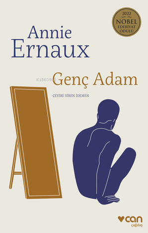 Genç Adam - Annie ErnauX | Yeni ve İkinci El Ucuz Kitabın Adresi