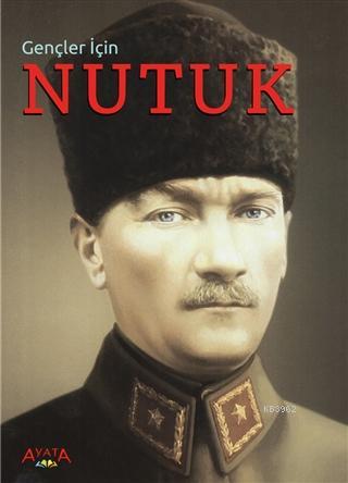 Gençler İçin Nutuk - Mustafa Kemal Atatürk | Yeni ve İkinci El Ucuz Ki