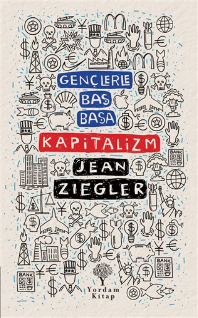 Gençlerle Baş Başa Kapitalizm - Jean Ziegler | Yeni ve İkinci El Ucuz 