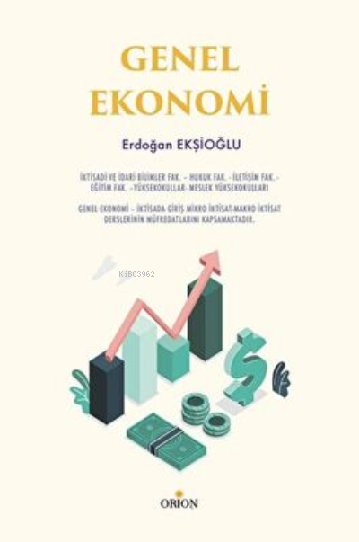 Genel Ekonomi - Erdoğan Ekşioğlu | Yeni ve İkinci El Ucuz Kitabın Adre