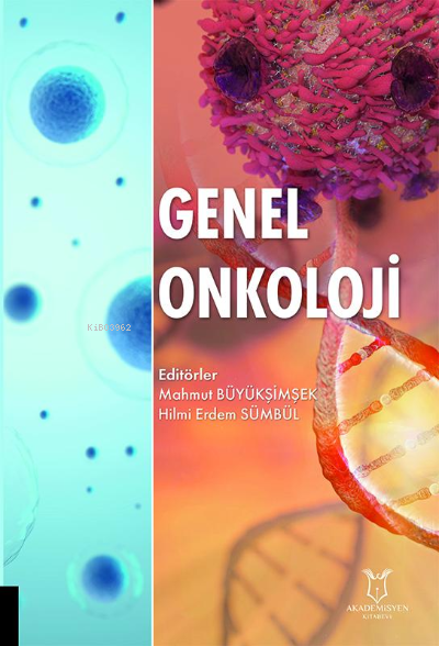 Genel Onkoloji - Mahmut Büyükşimşek | Yeni ve İkinci El Ucuz Kitabın A
