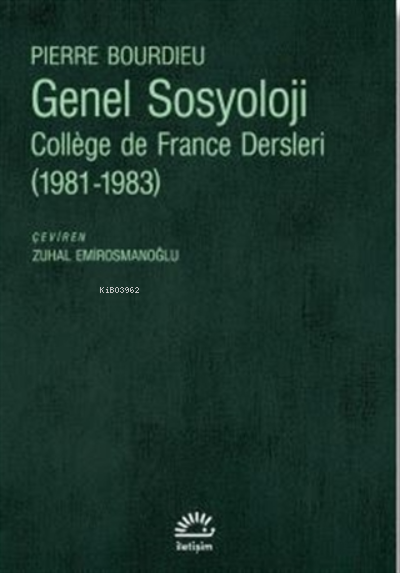 Genel Sosyoloji - Pierre Bourdieu | Yeni ve İkinci El Ucuz Kitabın Adr