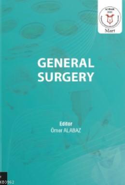 General Surgery - Ömer Alabaz | Yeni ve İkinci El Ucuz Kitabın Adresi