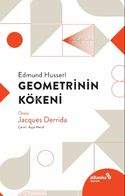 Geometrinin Kökeni - Edmund Husserl | Yeni ve İkinci El Ucuz Kitabın A