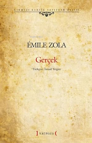 Gerçek - Ciltli - Emile Zola | Yeni ve İkinci El Ucuz Kitabın Adresi