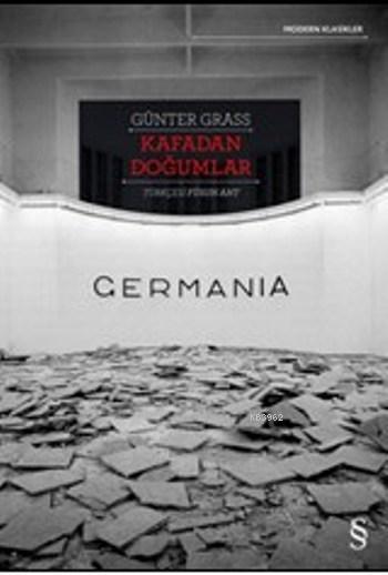 Germania - Günter Grass | Yeni ve İkinci El Ucuz Kitabın Adresi