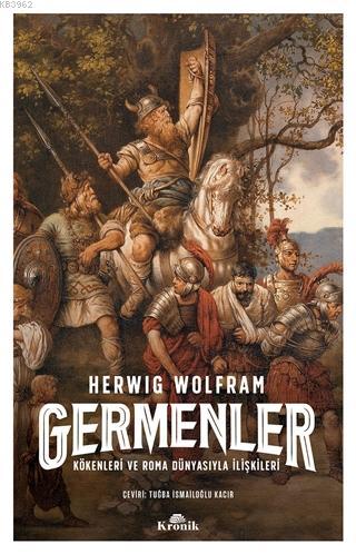 Germenler - Herwig Wolfram | Yeni ve İkinci El Ucuz Kitabın Adresi