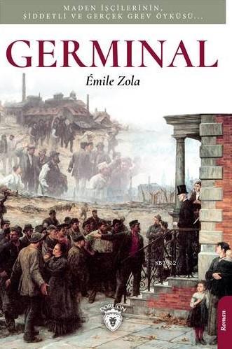 Germinal - Emile Zola | Yeni ve İkinci El Ucuz Kitabın Adresi
