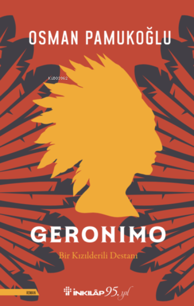 Geronimo - Osman Pamukoğlu | Yeni ve İkinci El Ucuz Kitabın Adresi