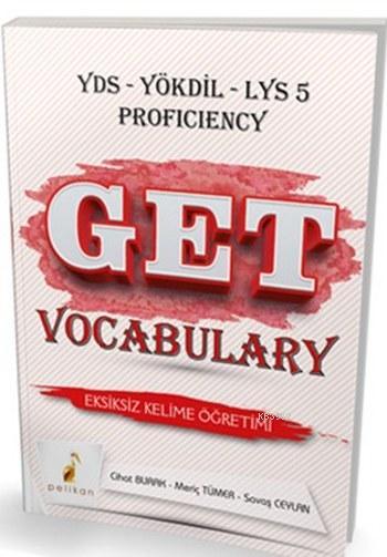 Get Vocabulary Eksiksiz Kelime Öğretimi - Cihat Burak | Yeni ve İkinci