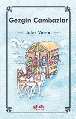 Gezgin Cambazlar - Jules Verne | Yeni ve İkinci El Ucuz Kitabın Adresi