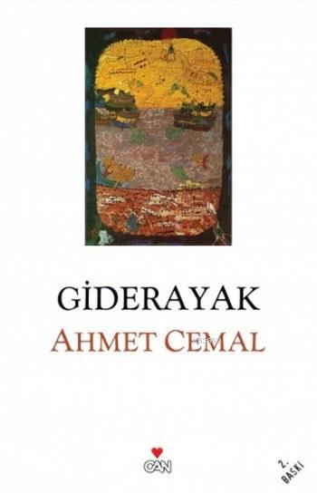 Giderayak - Ahmet Cemal | Yeni ve İkinci El Ucuz Kitabın Adresi