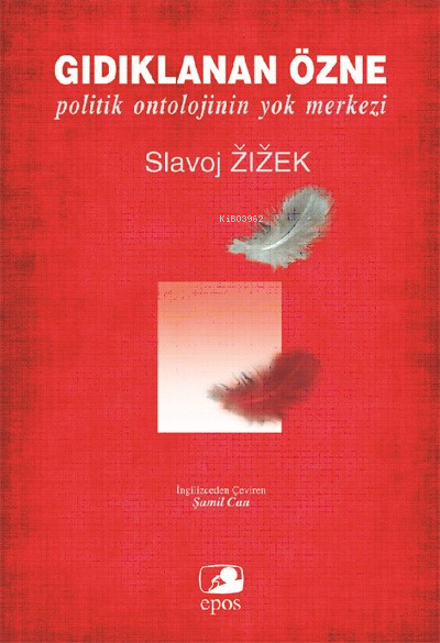 Gıdıklanan Özne - Slavoj Zizek | Yeni ve İkinci El Ucuz Kitabın Adresi