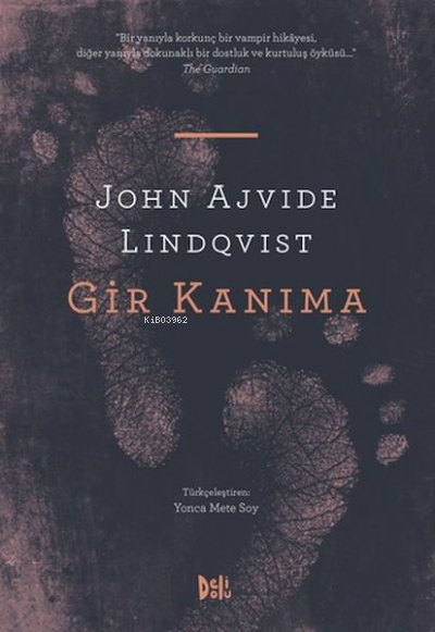 Gir Kanıma - John Ajvide Lindqvist | Yeni ve İkinci El Ucuz Kitabın Ad
