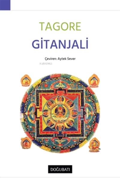 Gitanjali - Rabindranath Tagore | Yeni ve İkinci El Ucuz Kitabın Adres