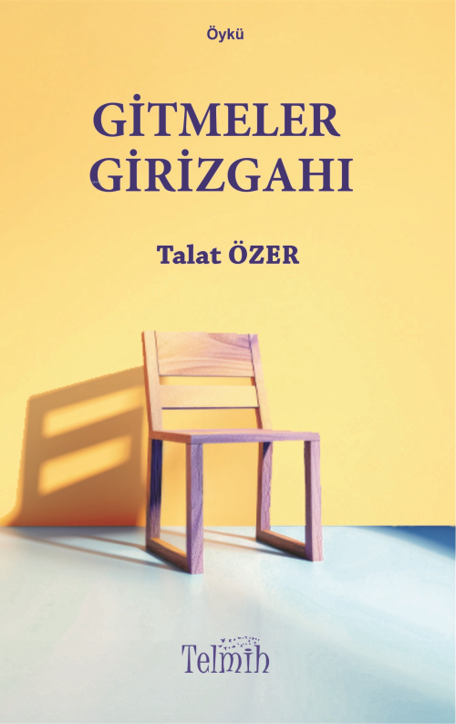 Gitmeler Girizgahı - Talat Özer | Yeni ve İkinci El Ucuz Kitabın Adres