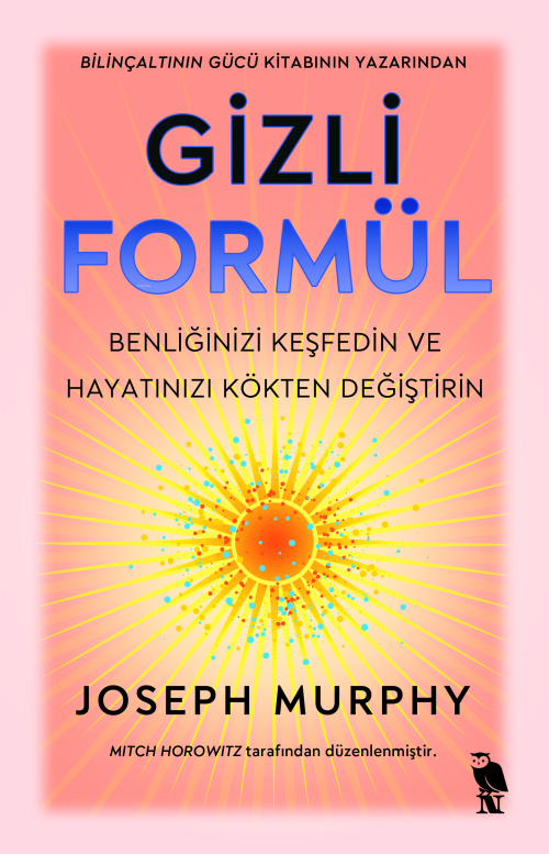 Gizli Formül - Joseph Murphy | Yeni ve İkinci El Ucuz Kitabın Adresi