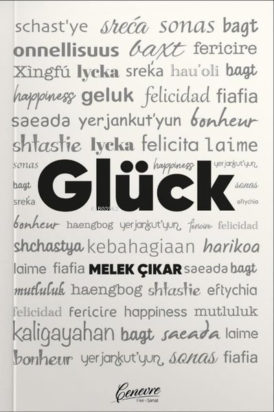 Glück - Melek Çınar | Yeni ve İkinci El Ucuz Kitabın Adresi