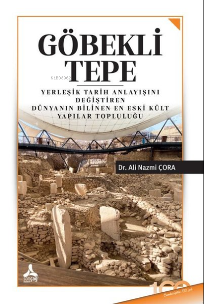 Göbekli Tepe - Ali Nazmi Çora | Yeni ve İkinci El Ucuz Kitabın Adresi