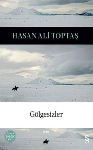 Gölgesizler (Ciltli) - Hasan Ali Toptaş | Yeni ve İkinci El Ucuz Kitab