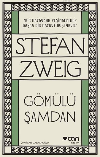 Gömülü Şamdan - Stefan Zweig | Yeni ve İkinci El Ucuz Kitabın Adresi