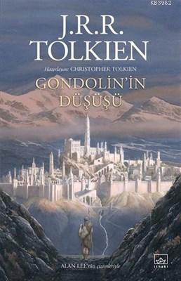 Gondolin'in Düşüşü - J. R. R. Tolkien | Yeni ve İkinci El Ucuz Kitabın