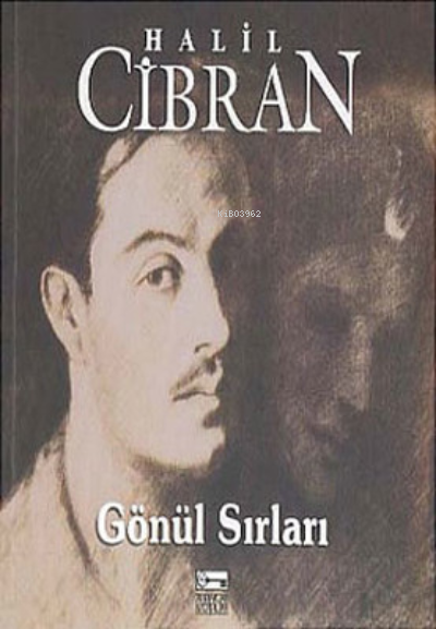 Gönül Sırları - Halil Cibran- | Yeni ve İkinci El Ucuz Kitabın Adresi