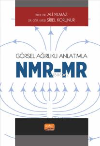 Görsel Ağırlıklı Anlatımla NMR/MR - Ali Yılmaz | Yeni ve İkinci El Ucu