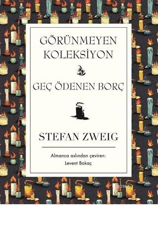 Görünmeyen Koleksiyon - Stefan Zweig | Yeni ve İkinci El Ucuz Kitabın 