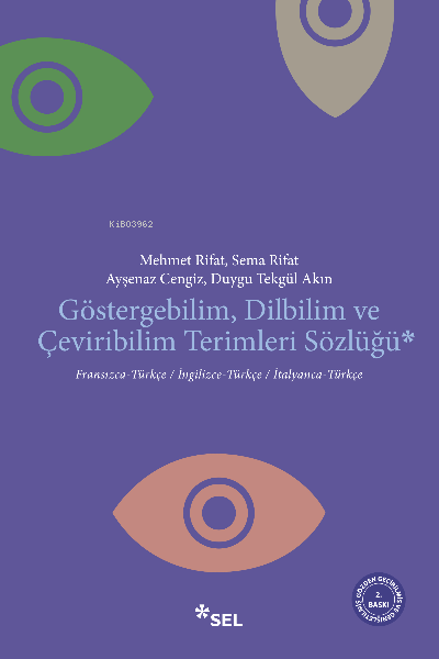 Göstergebilim Dilbilim ve Çeviribilim Terimleri Sözlüğü - Mehmet Rifat