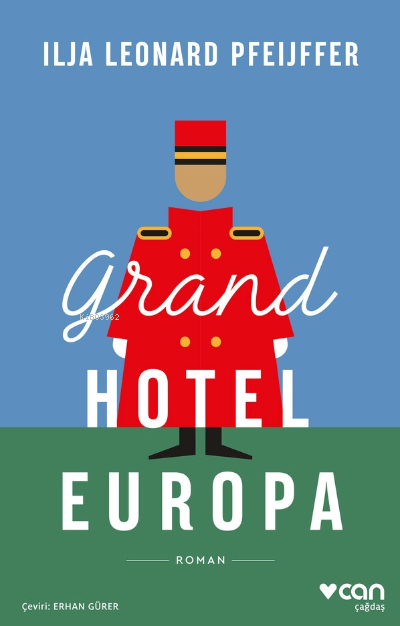 Grand Hotel Europa;Ilja Leonard Pfeijffer - Kolektif | Yeni ve İkinci 