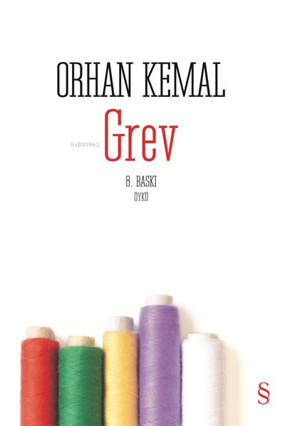 Grev - Orhan Kemal | Yeni ve İkinci El Ucuz Kitabın Adresi
