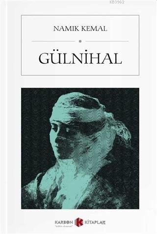 Gülnihal (Cep Boy) - Namık Kemal | Yeni ve İkinci El Ucuz Kitabın Adre