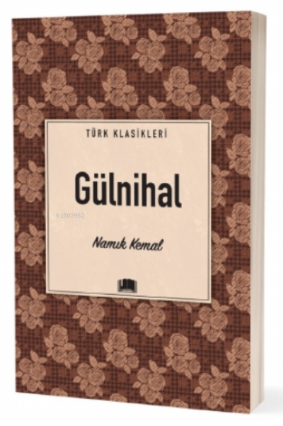 Gülnihal - Namık Kemal | Yeni ve İkinci El Ucuz Kitabın Adresi